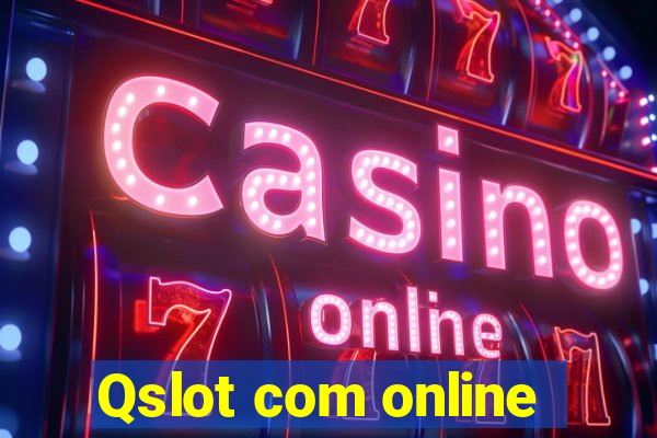 Qslot com online